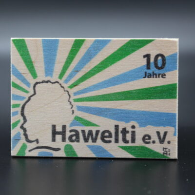 Holzmagnet "10 Jahre Hawelti e.V."